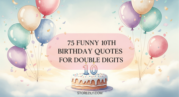 75 Funny 10th Birthday Quotes for Double Digits