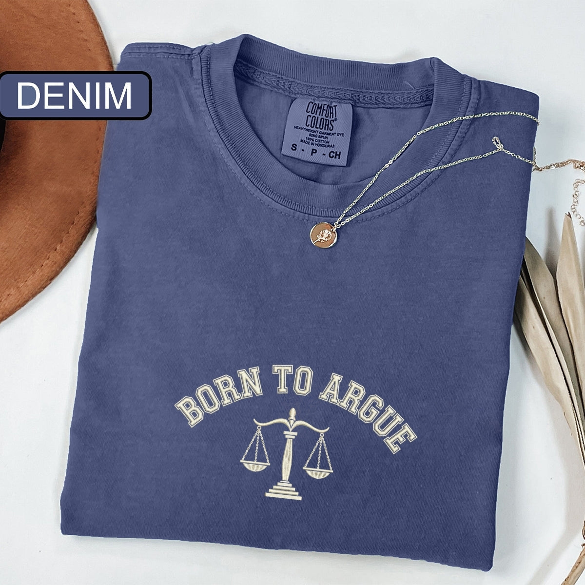 Born To Argue Custom Embroidered T-Shirt - Funny Lawyer Gift for Law Students