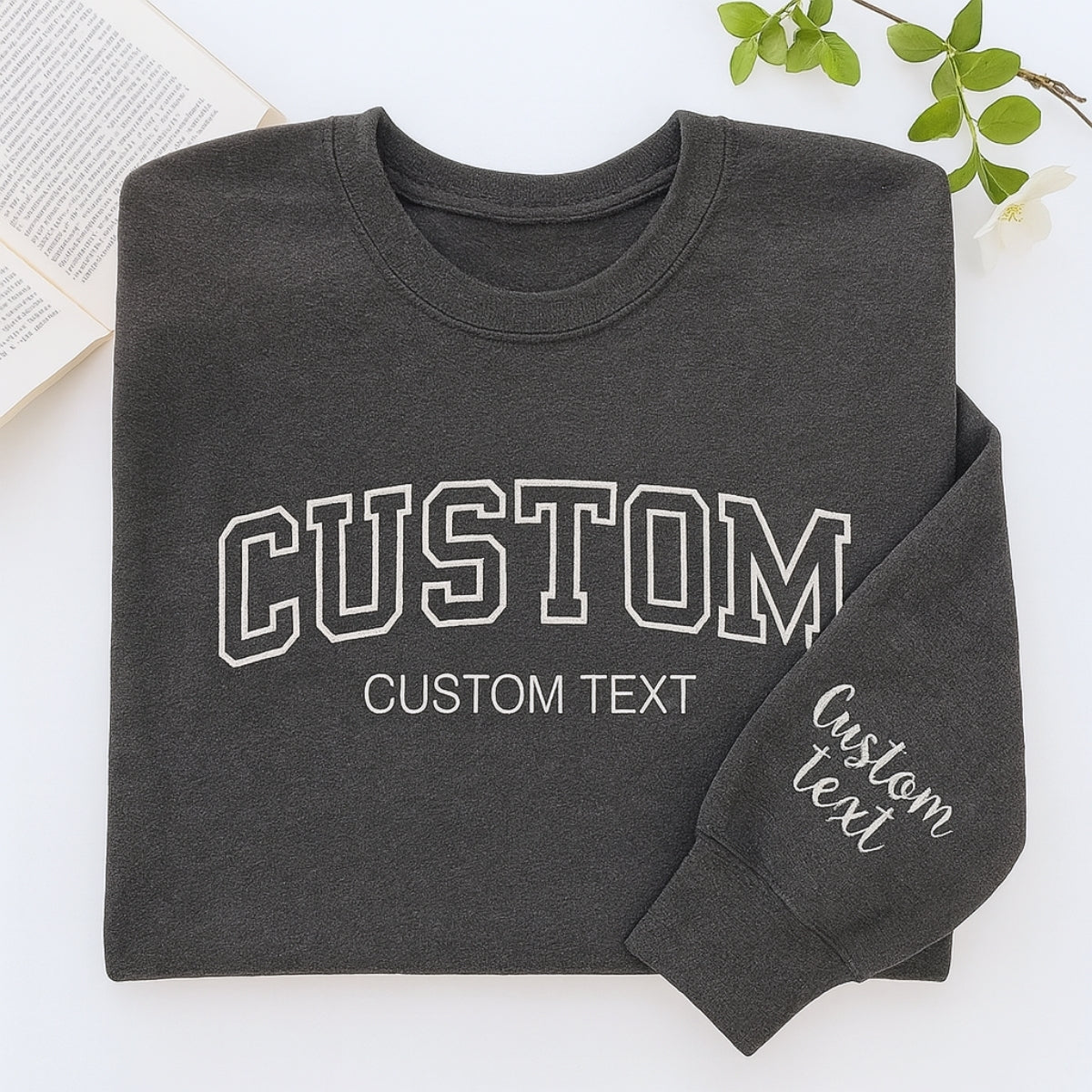 Varsity Custom Text Embroidered Sweatshirt - Personalized Pullover - Custom Words Gift