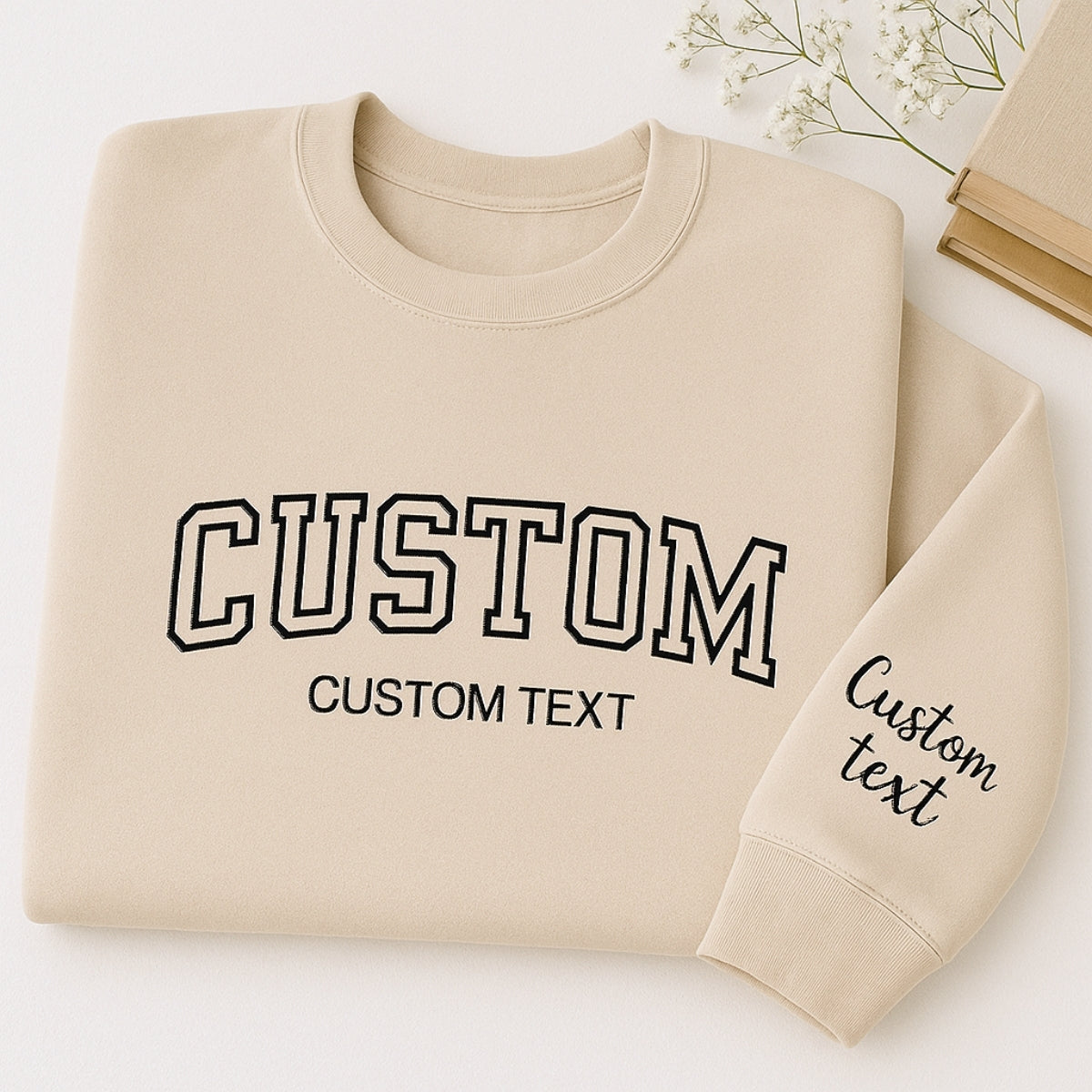 Varsity Custom Text Embroidered Sweatshirt - Personalized Pullover - Custom Words Gift